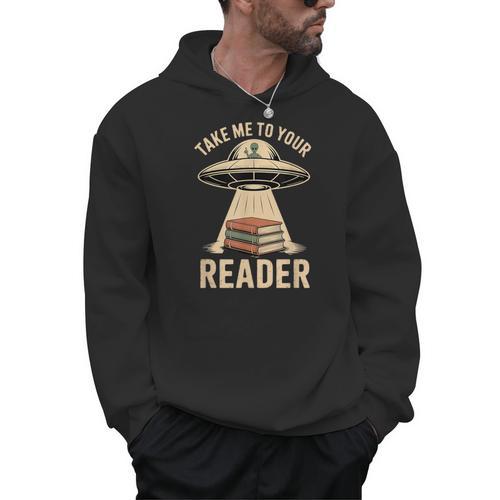 Take Me To Your Reader UFO Alien Book Lover Pun Men Hoodie - Bookorys DE