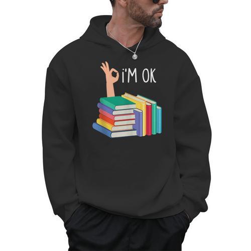 Reading Books Librarian Reader Nerd I'm Ok Men Hoodie - Bookorys DE