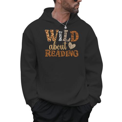 Reading Lover Wild About Reading Reading Books And Bookworm Men Hoodie - Bookorys DE