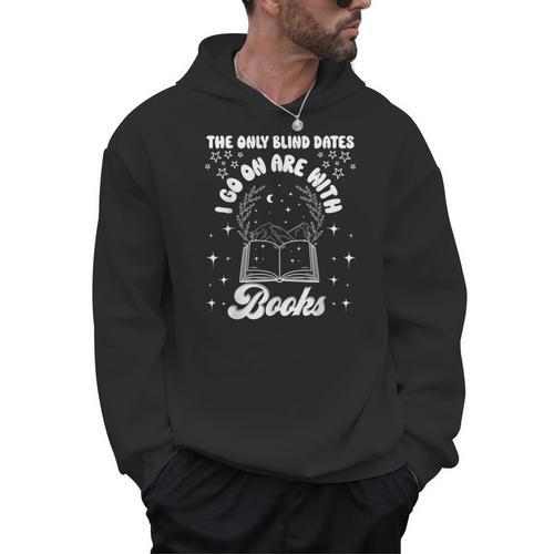 Reading Shirts Women Bookworm Blind Dates Book Lover Men Hoodie - Bookorys DE