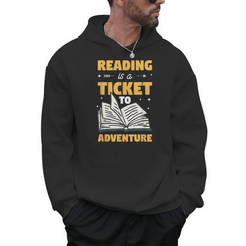 Reading Is A Ticket To Adventure Book Reader Lover Bookworm Men Hoodie - Bookorys