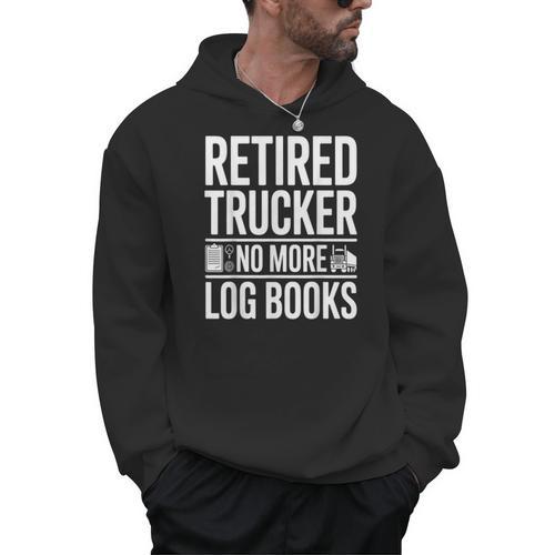 Retired Trucker No More Log Books Retirement Men Hoodie - Bookorys CA