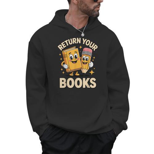 Return Your Books School Librarian Men Hoodie - Bookorys