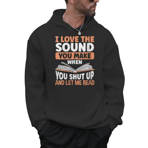 Shut Up And Let Me Read Bookworm Book Lovers Men Hoodie - Bookorys DE