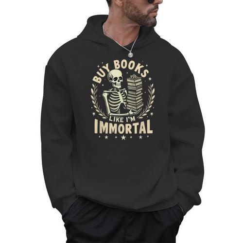 Skeleton I Buy Books Like I'm Immortal Halloween Men Hoodie - Bookorys