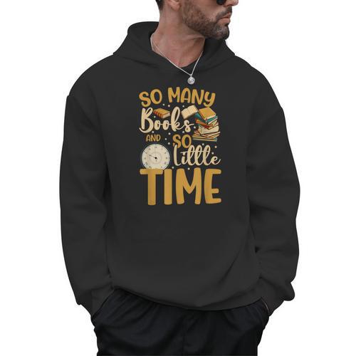 So Many Books Little Time Men Hoodie - Bookorys AU