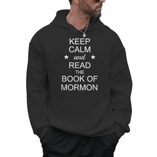 Stay Calm And Read The Book Of Mormon Men Hoodie - Bookorys