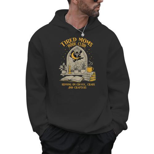 Tired Moms Book Club Reading Coffee Lover Mother's Day Men Hoodie - Bookorys DE