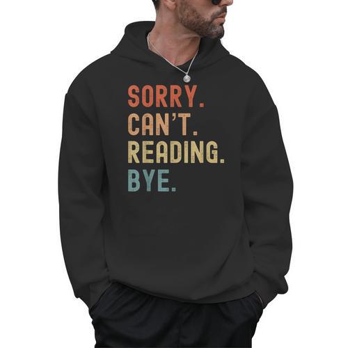Tut Mir Sorry Ich Kann Nicht Lesen Bye Book Lover Men Hoodie - Bookorys