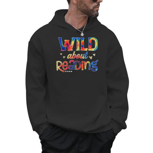 Wild About Reading Tie Dye Reading Books Men Hoodie - Bookorys