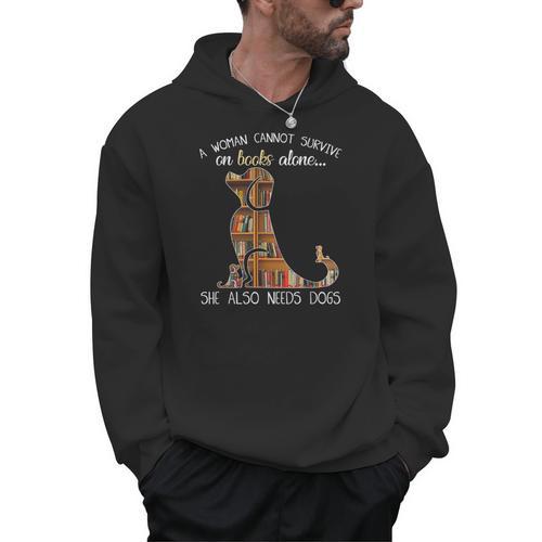 A Woman Cannot Survive On Books Alone She Also Needs Dogs Men Hoodie - Bookorys AU