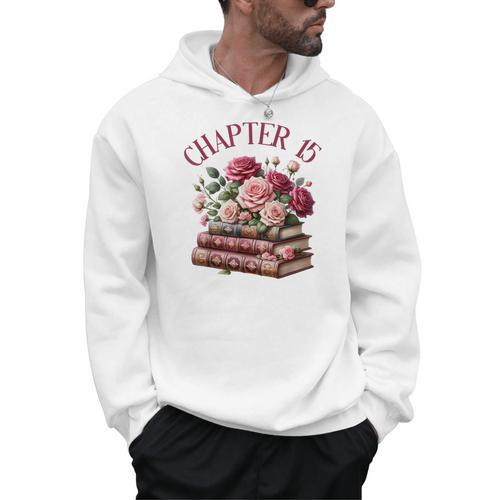15th Birthday Chapter 15 For Girls Book Lover Bookish Reader Men Hoodie - Bookorys