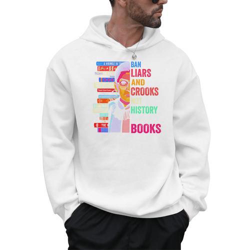 Ban Liars And Crooks Not History And Books Men Hoodie - Bookorys