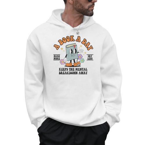 A Book A Day Keeps The Mental Breakdown Away Book Lovers Men Hoodie - Bookorys CA