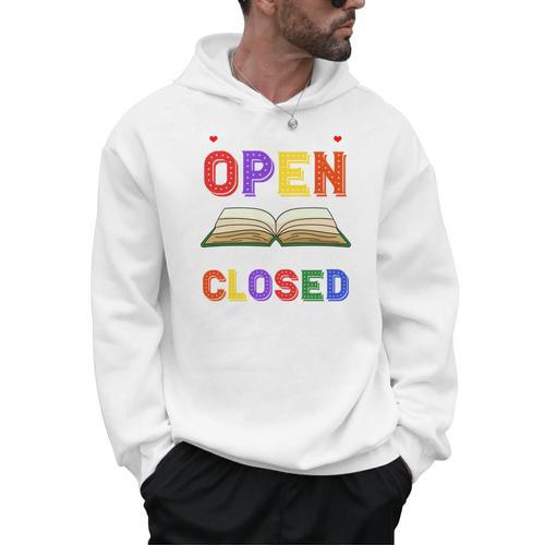 If My Book Is Open Your Mouth Is Closed Reading Books Performance Men Hoodie - Bookorys CA