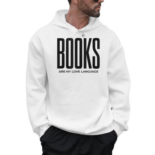 Books Are My Love Language Reading Writer Book Lover Men Hoodie - Bookorys UK