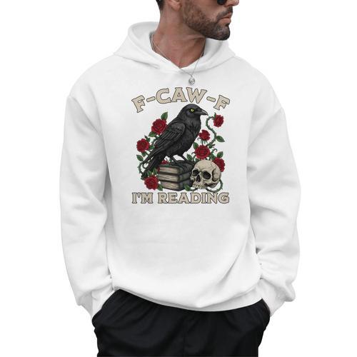 F-CAW-F I'm Reading Crow Book Lover Introvert Meme Men Hoodie - Bookorys DE