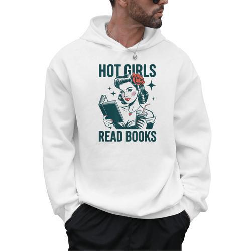 Hot Girls Read Books Bookworm Librarian Humor Men Hoodie - Bookorys