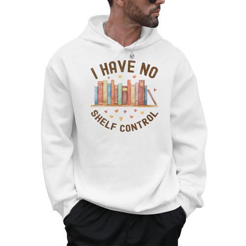 I Have No Shelf Control Librariancore Book Lover Men Hoodie - Bookorys CA