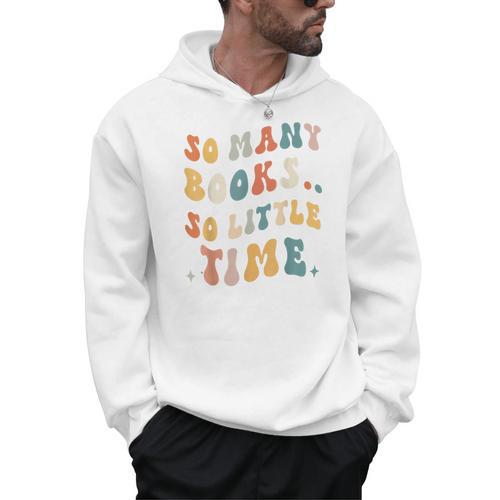 Reader-TShirt So Many Books Little Time Nerd Bookaholic Men Hoodie - Bookorys