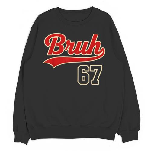 67 Six Seven Bruh Meme Baseball Vintage Style Men Boys Unisex Sweatshirt - Sportilla