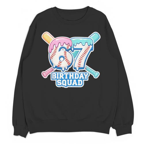 67th Birthday Squad Baseball Ice Cream Drip Birthday Squad Unisex Sweatshirt - Sportilla