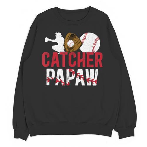 Baseball Catcher Papaw Proud Papaw Of A Baseball Catcher Unisex Sweatshirt - Sportilla
