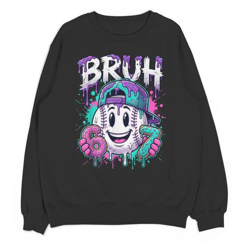 Bruh 67 Baseball Drip Boys Kids Six Seven Meme 6-7 Dripping Unisex Sweatshirt - Sportilla