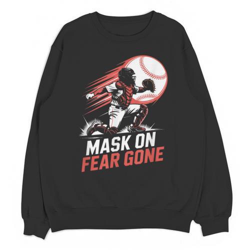 Mask On Fear Gone Baseball Catcher Softball Unisex Sweatshirt - Sportilla