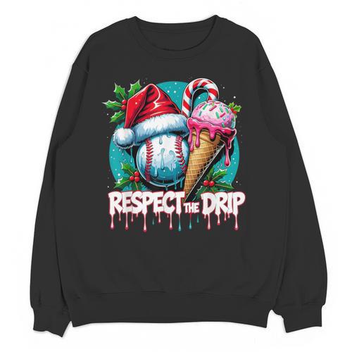 Respect The Drip Baseball Christmas Holiday Unisex Sweatshirt - Sportilla