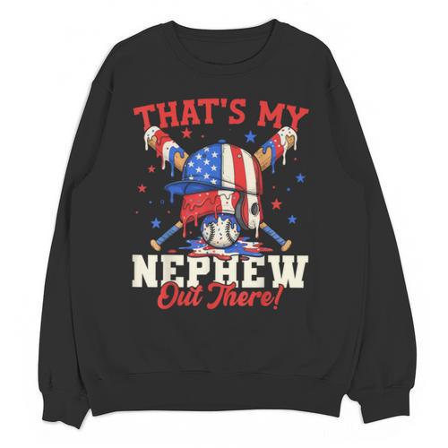 That's My Nephew Out There Baseball Cream Drip Crossed Bat Unisex Sweatshirt - Sportilla