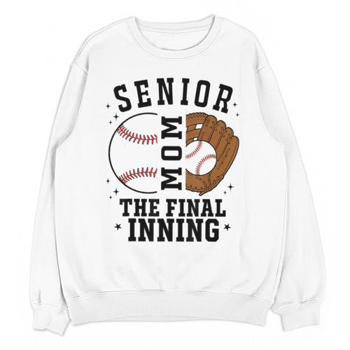Baseball Senior Mom 2026 The Final Inning Unisex Sweatshirt - Sportilla