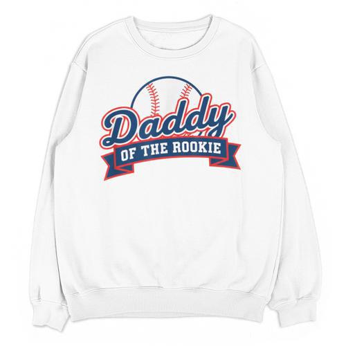 Dad Daddy Of The Rookie Baseball Unisex Sweatshirt - Sportilla