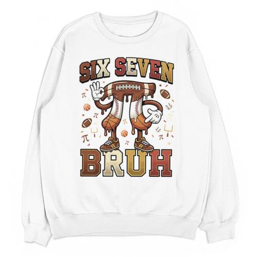 Six Seven 67 Happy Pi Day 314 Football Basketball Baseball Unisex Sweatshirt - Sportilla