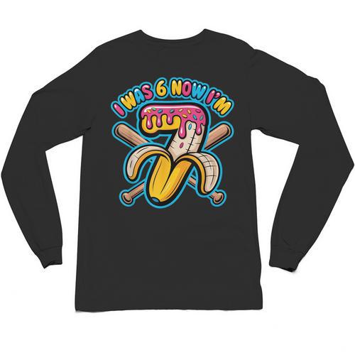 I Was 6 Now I’m 7 Banana Drip Birthday Baseball Unisex Long Sleeve T-Shirt - Sportilla