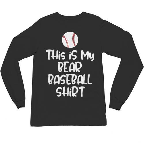 Bear Baseball Shirt For Players Fans And Moms Unisex Long Sleeve T-Shirt - Sportilla