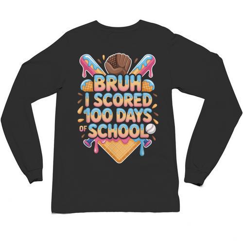 Bruh I Scored 100 Days Of School Baseball Ice Cream Drip Tee Unisex Long Sleeve T-Shirt - Sportilla
