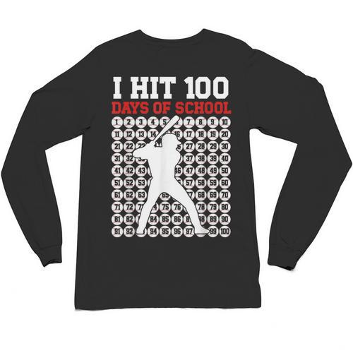 I Hit 100 Days Of School Baseball 100 Day Of School Unisex Long Sleeve T-Shirt - Sportilla