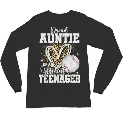 Proud Auntie Of An Official Teenager 13th Birthday Baseball Unisex Long Sleeve T-Shirt - Sportilla