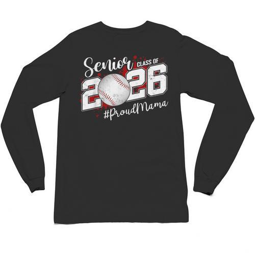 Proud Mama Of A 2026 Senior Baseball Graduation Mom Unisex Long Sleeve T-Shirt - Sportilla