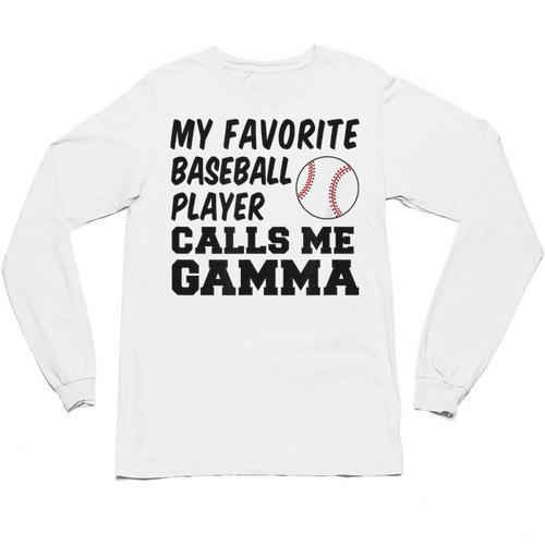 My Favorite Baseball Player Calls Me Gamma Unisex Long Sleeve T-Shirt - Sportilla