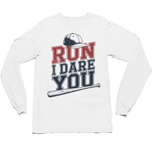 Run I Dare You Baseball Catcher Player Fan Unisex Long Sleeve T-Shirt - Sportilla