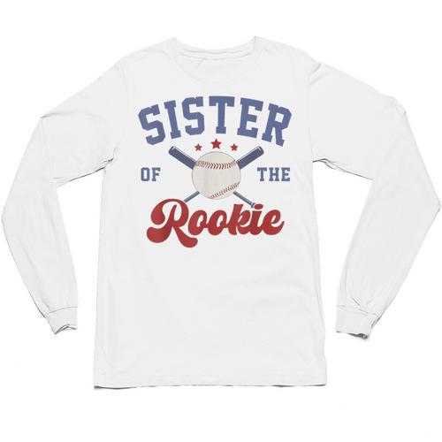 Sister Of Rookie 1st Birthday Baseball Boy Family Matching Unisex Long Sleeve T-Shirt - Sportilla