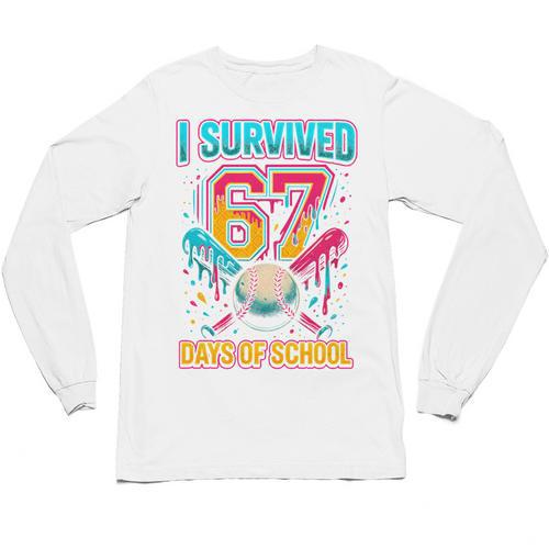I Survived 67 Days Of School Baseball Drip Six Seven Meme Unisex Long Sleeve T-Shirt - Sportilla