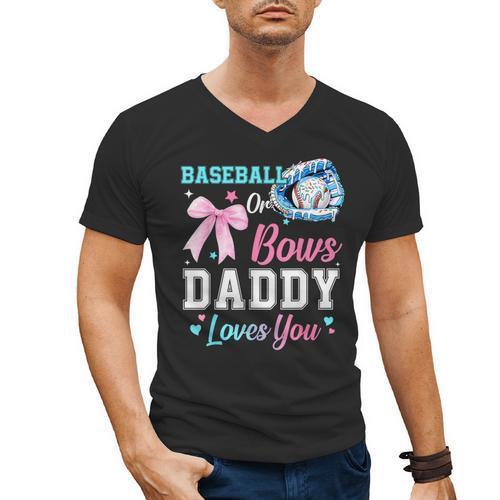 Baseball Or Bows Your Daddy Loves You Gender Reveal Matching Men's V-Neck T-Shirt - Sportilla