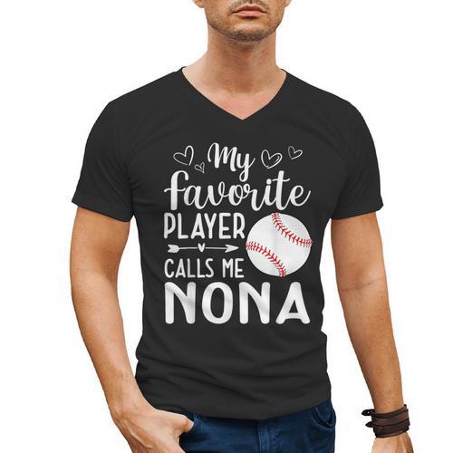 My Favorite Player Calls Me Nona Baseball Player Men's V-Neck T-Shirt - Sportilla