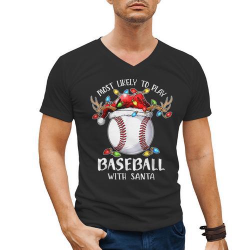Most Likely To Play Baseball With Santa Christmas Xmas Men's V-Neck T-Shirt - Sportilla