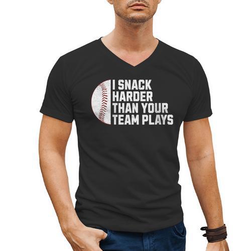 I Snack Harder Than Your Team Plays Baseball Men Women Men's V-Neck T-Shirt - Sportilla