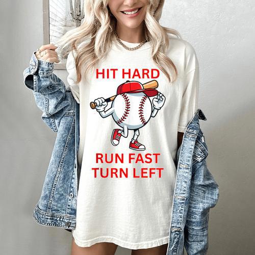 Hit Hard Run Fast Turn Left Baseball Player Women's Comfort Colors T-Shirt - Sportilla