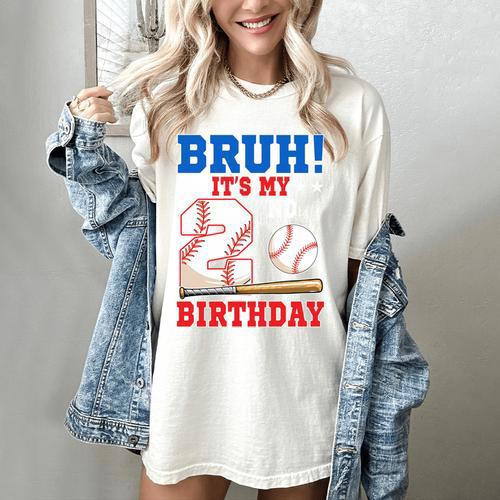 Bruh It's My 2nd Birthday Boy Baseball Themed Party Women's Comfort Colors T-Shirt - Sportilla